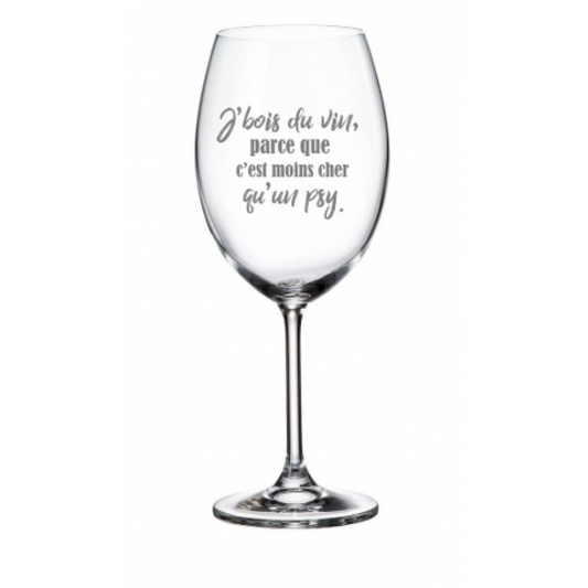 Wine Glass – It’s Cheaper Than a Shrink
