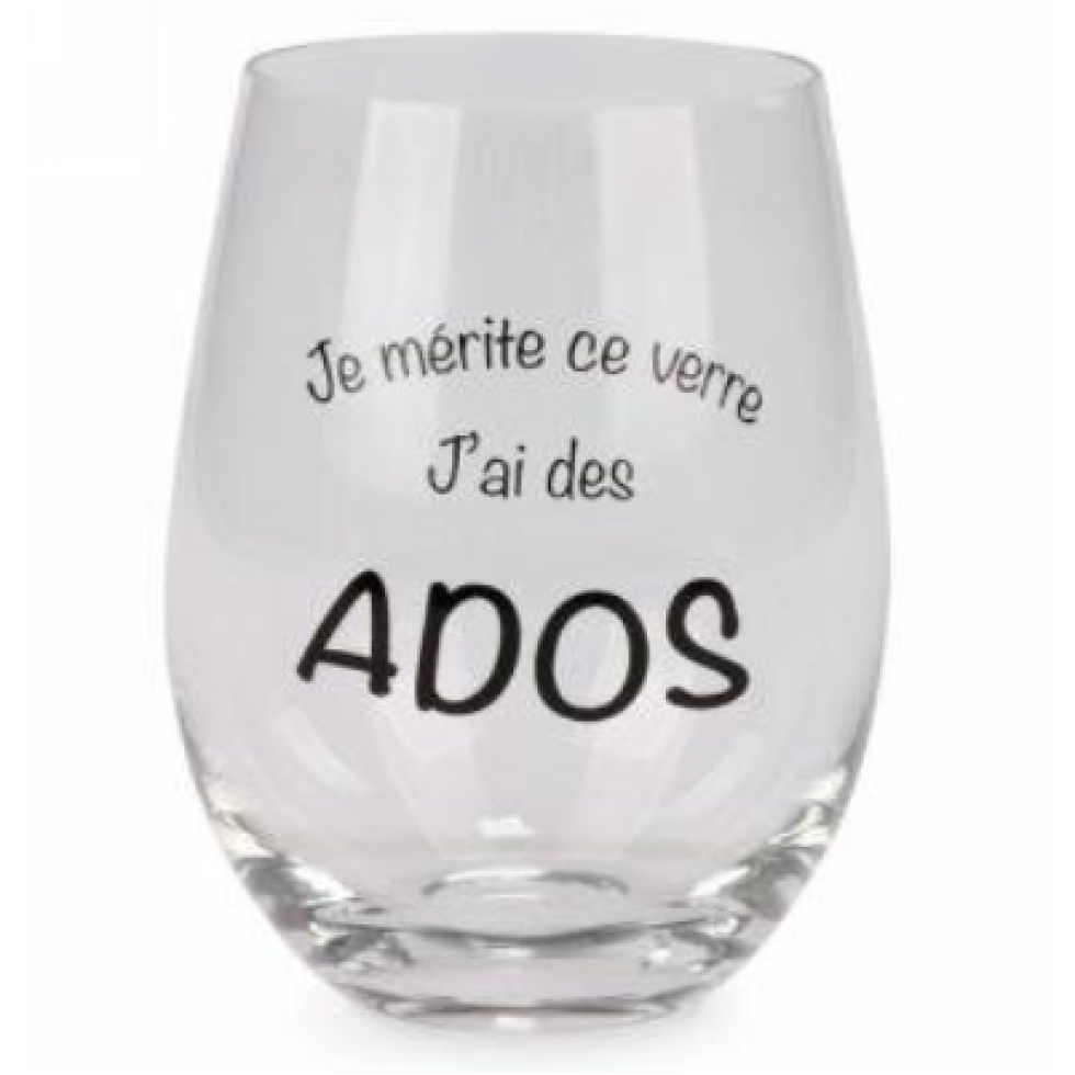 Verre à Vin Sans Pied – Je Mérite Ce Verre J’ai Des Ados